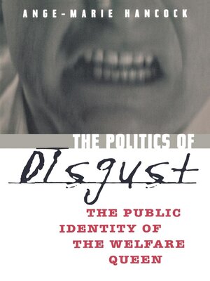 cover image of The Politics of Disgust
